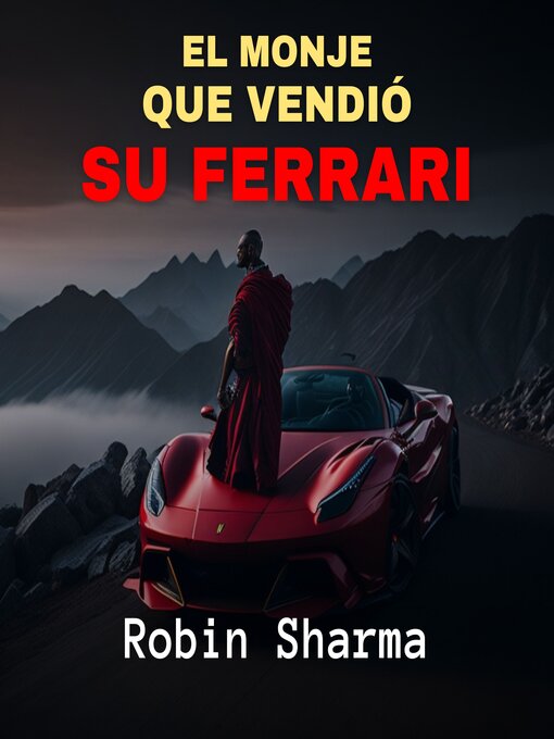 Cover image for El Monje que Vendió su Ferrari